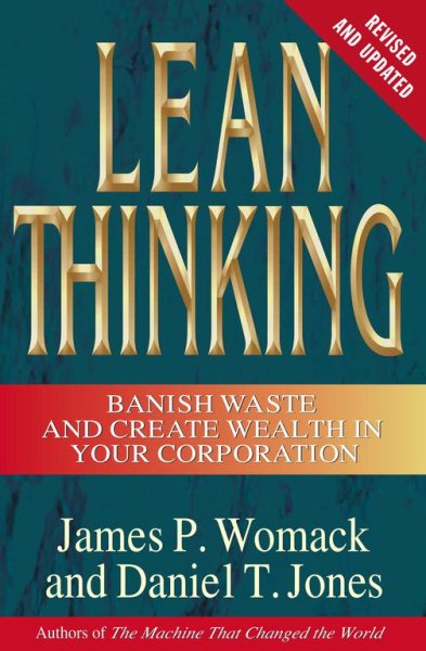 Lean Thinking: Banish Waste and Create Wealth in Your Corporation【金石堂、博客來熱銷】