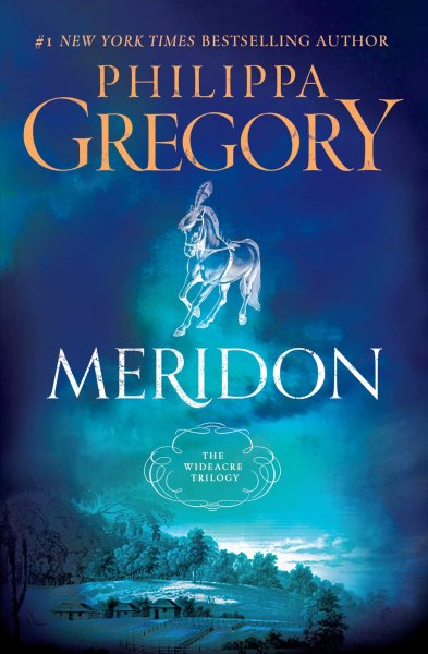 Meridon (The Wideacre Trilogy Book 3)