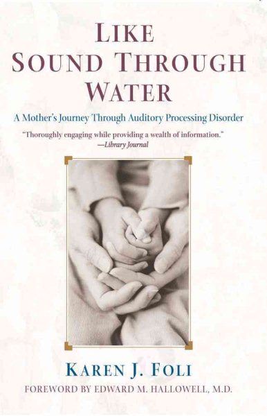 Like Sound Through Water: A Mother\