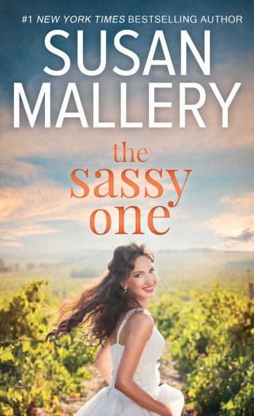 The Sassy One: (Marcelli Sisters of Pleasure Road Trilogy Book Two)