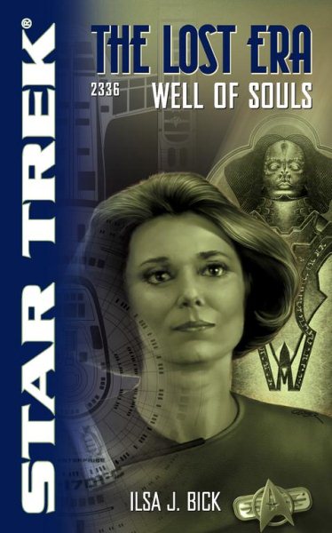 Star Trek The Lost Era: Well of Souls, Vol. 223