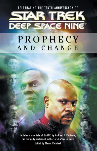 Star Trek Deep Space Nine: Prophecy and Change