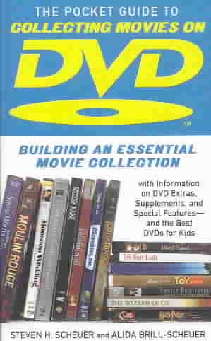 The Pocket Guide to Collecting Movies on DVD: Building an Essential Movie Collec