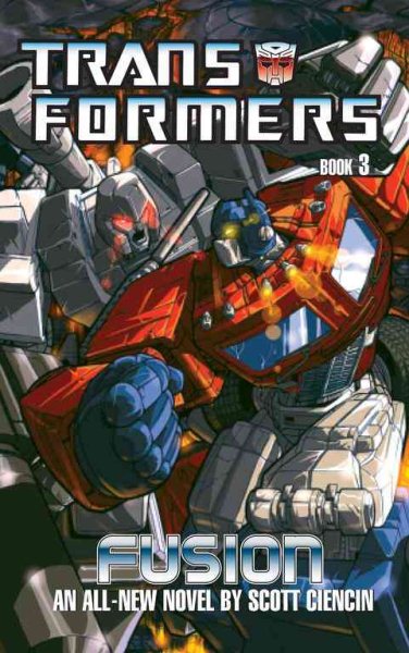 Transformers: Book 3: Fusion