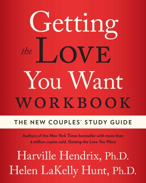 Getting the Love You Want Workbook: The New Couples\