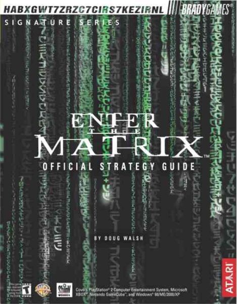 Enter the Matrix Official Strategy Guide