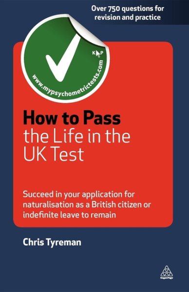 How to Pass the Life in the UK Test: Succeed in Your Application for Naitonalisation As a British【金石堂、博客來熱銷】