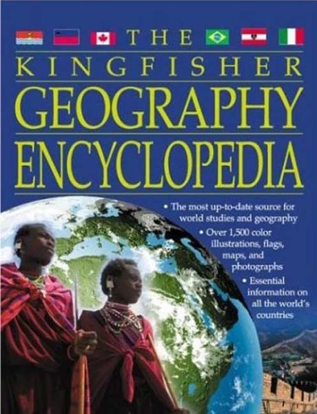The Kingfisher Geography Encyclopedia