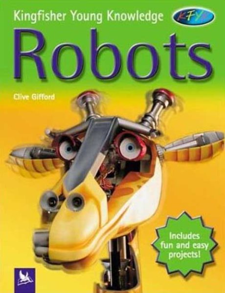 Robots (Kingfisher Young Knowledge Series)【金石堂、博客來熱銷】