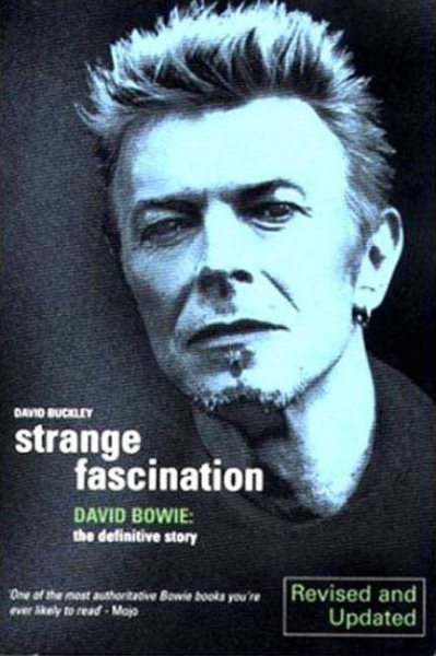 Strange Fascination: David Bowie: The Defi