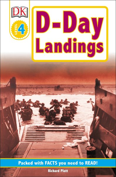 D-Day Landings: The Story of The Allied Invasion (DK Readers Series)