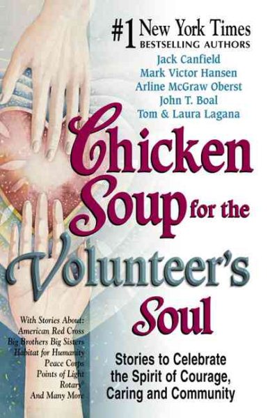 Chicken Soup for the Volunteer\