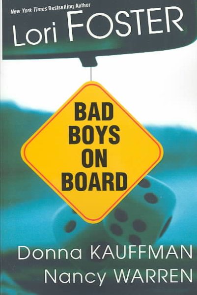 Bad Boys On Board