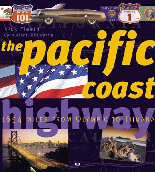 Pacific Coast Highway: 2,066 Miles from Seattle to Tijuana