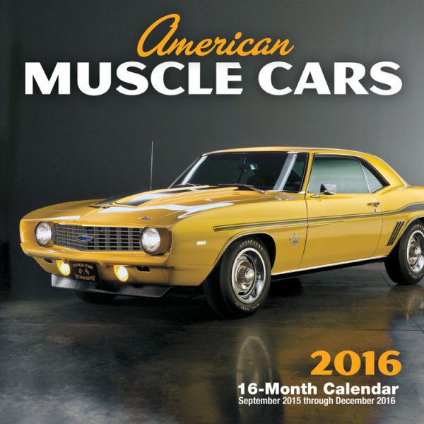 American Muscle Cars 2016 Calendar