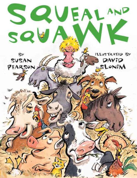 Squeal and Squawk: Barnyard Talk【金石堂、博客來熱銷】