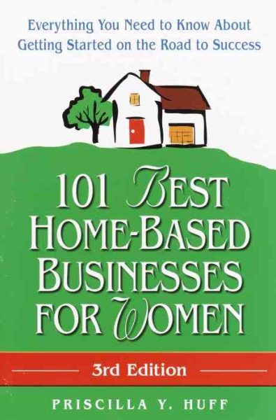 101 Best Home-Based Businesses for Women: Everything You Need to Know about Gett