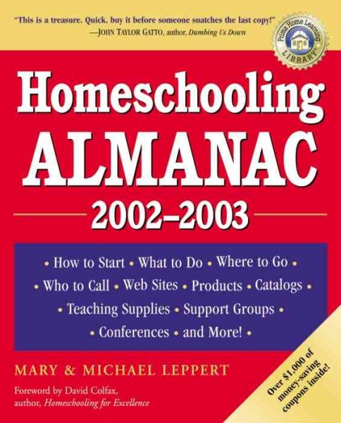 Homeschooling Almanac, 2002-2003