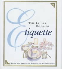 Little Book of Etiquette: A Personal and Professional Guide to Dining (Miniature