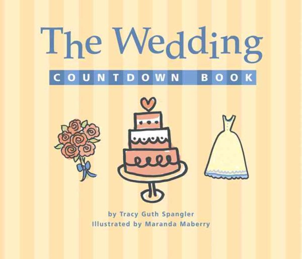 Wedding Countdown Book and Clock: A Day-by-Day, Hour-by-Hour, Minute-by-Minute G