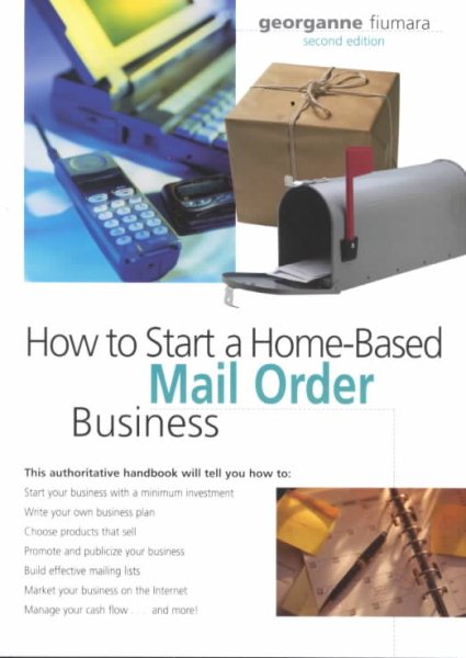 How to Start a Home-Based Mail Order Business