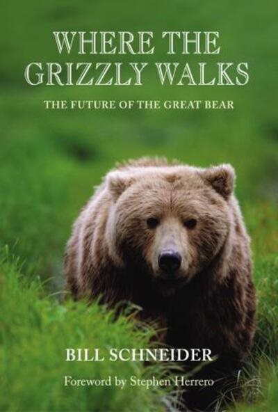 Where the Grizzly Walks: The Future of the Great Bear【金石堂、博客來熱銷】