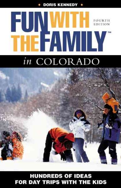 Fun with the Family in Colorado, 4th Edition【金石堂、博客來熱銷】