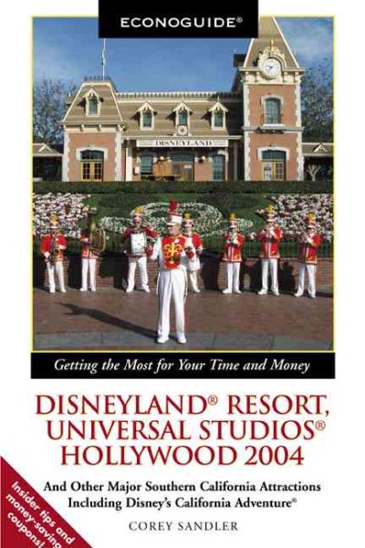 Econoguide Disneyland Resort, Universal Studios Hollywood: And Other Major South【金石堂、博客來熱銷】