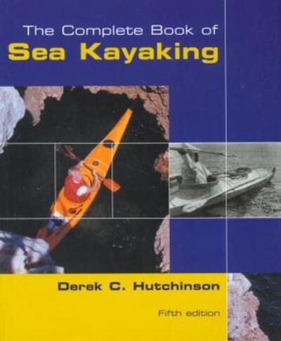 The Complete Book of Sea Kayaking【金石堂、博客來熱銷】