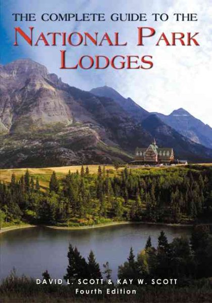 Complete Guide to the National Park Lodges【金石堂、博客來熱銷】