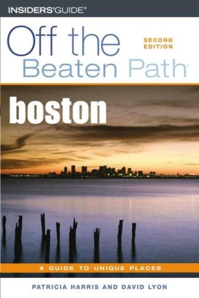 Boston Off the Beaten Path: A Guide to Unique Places