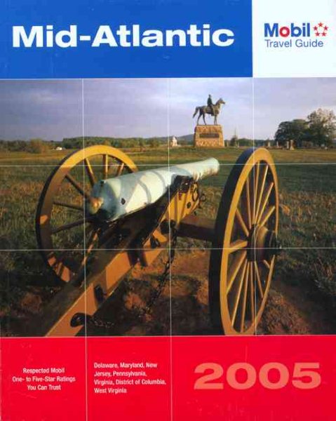 Mobil Travel Guide Mid Atlantic 2005: Delaware, Maryland, New Jersey, Pennsylvan【金石堂、博客來熱銷】