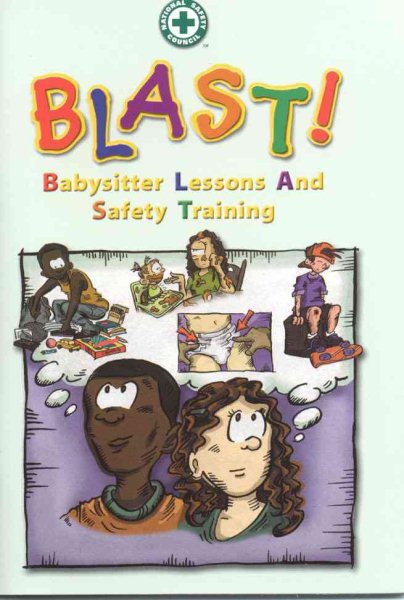 BLAST: Babysitter Lessons and Safety Training