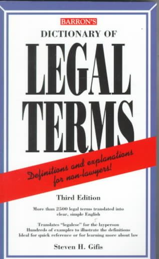 Dictionary of Legal Terms: A Simplified Guide to the Language of Law
