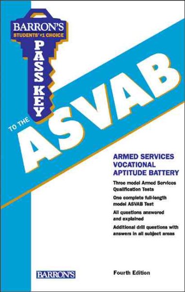 Pass Key to the ASVAB: Armed Services Vocational Aptitude Battery with Intensive【金石堂、博客來熱銷】