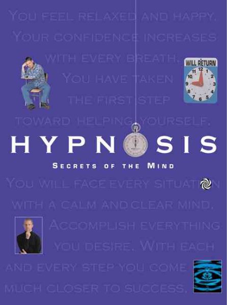 Hypnosis: Harnessing the Power of the Subconscious Mind
