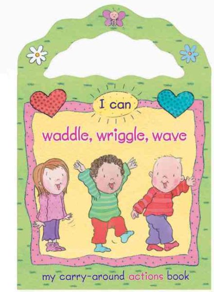 I Can Waddle, Wriggle, Wave