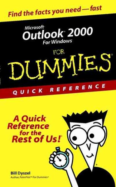 Microsoft Outlook 2000 For Windows For Dummies: Quick Reference