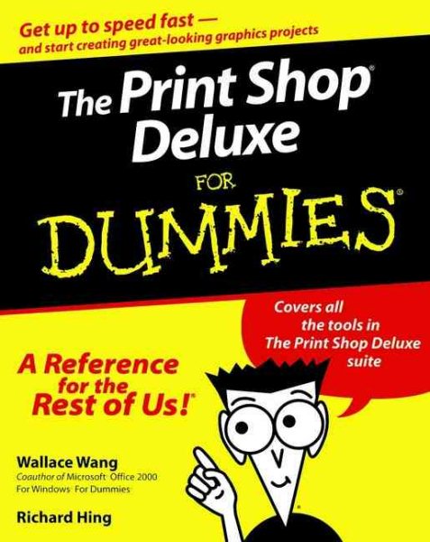 The Print Shop Deluxe for Dummies