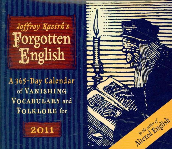 Forgotten English 2011 Calendar
