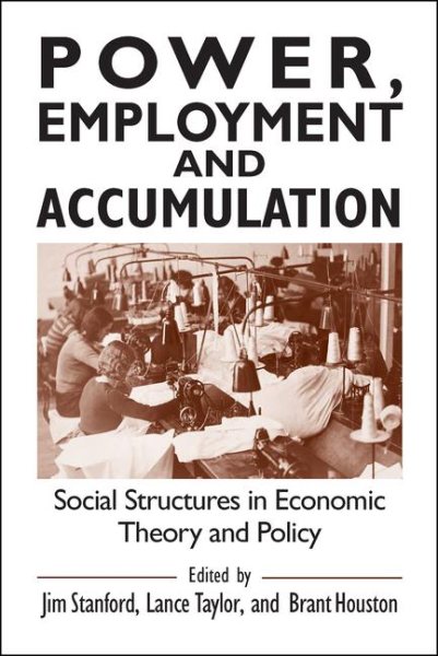 Power- Employment- and Accumulation