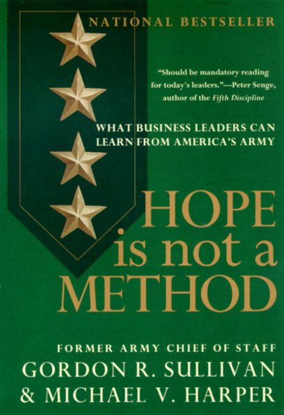 Hope Is Not a Method: What Business Leaders Can Learn from America\
