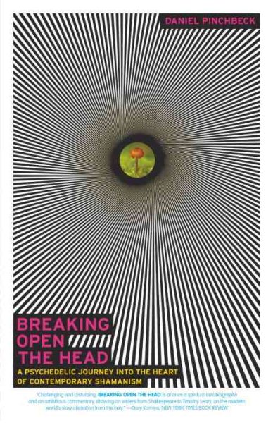 Breaking Open the Head: A Psychedelic Journey into the Heart of Contemporary Sha【金石堂、博客來熱銷】