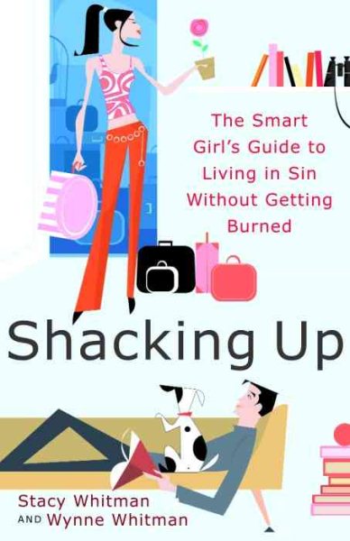 Shacking Up: The Smart Girl\
