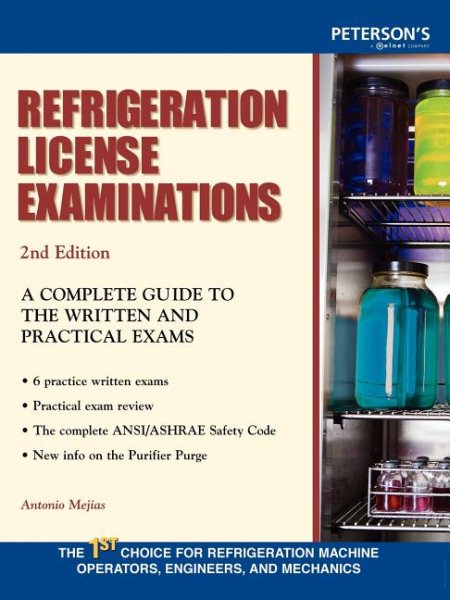 Refrigeration License Examinations: A Complete Guide to the Written and Practica