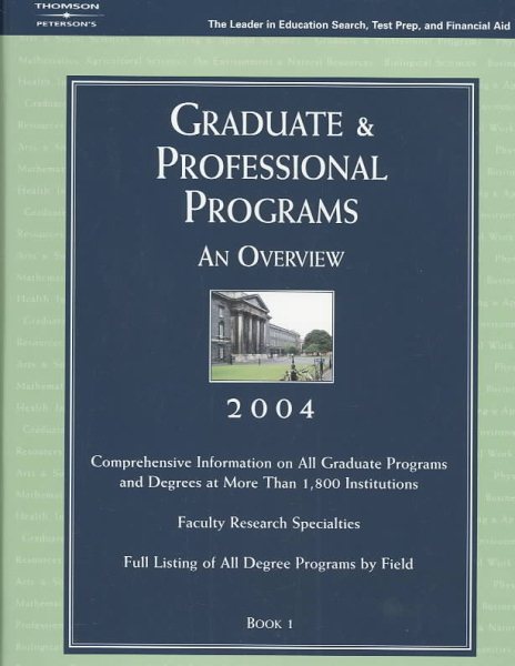 Graduate & Professional Programs: An Overview 2004