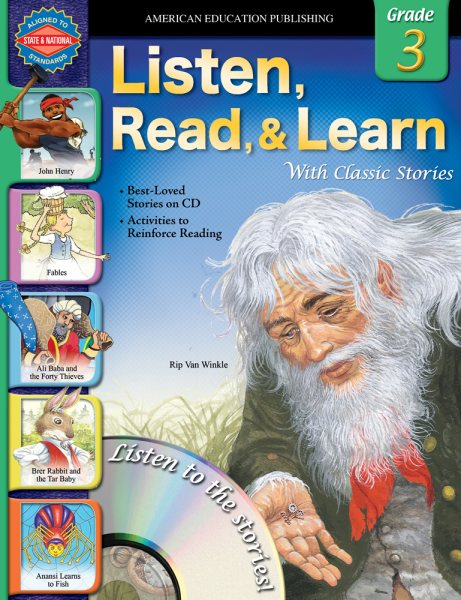 Listen, Read, and Learn With Classic Stories, Grade 3