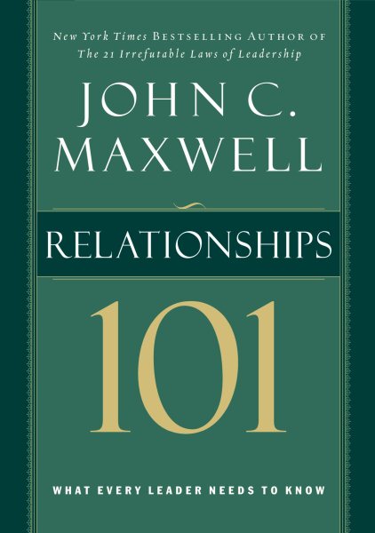 Relationships 101: What Every Leader Needs to Know【金石堂、博客來熱銷】