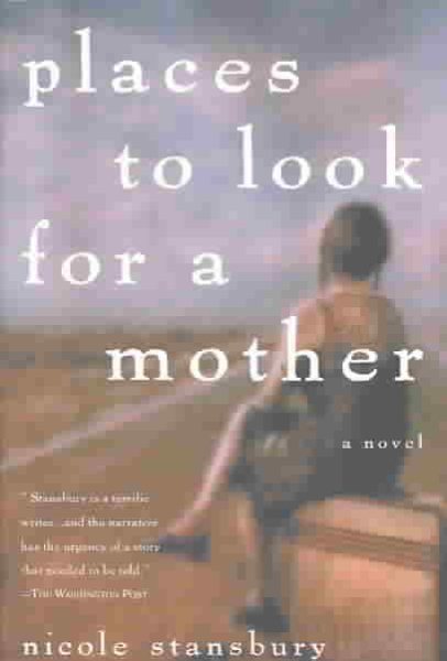 Places to Look for a Mother