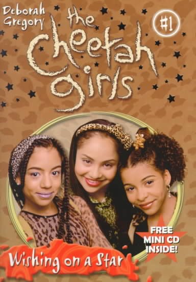 Wishing on a Star (The Cheetah Girls Series #1)